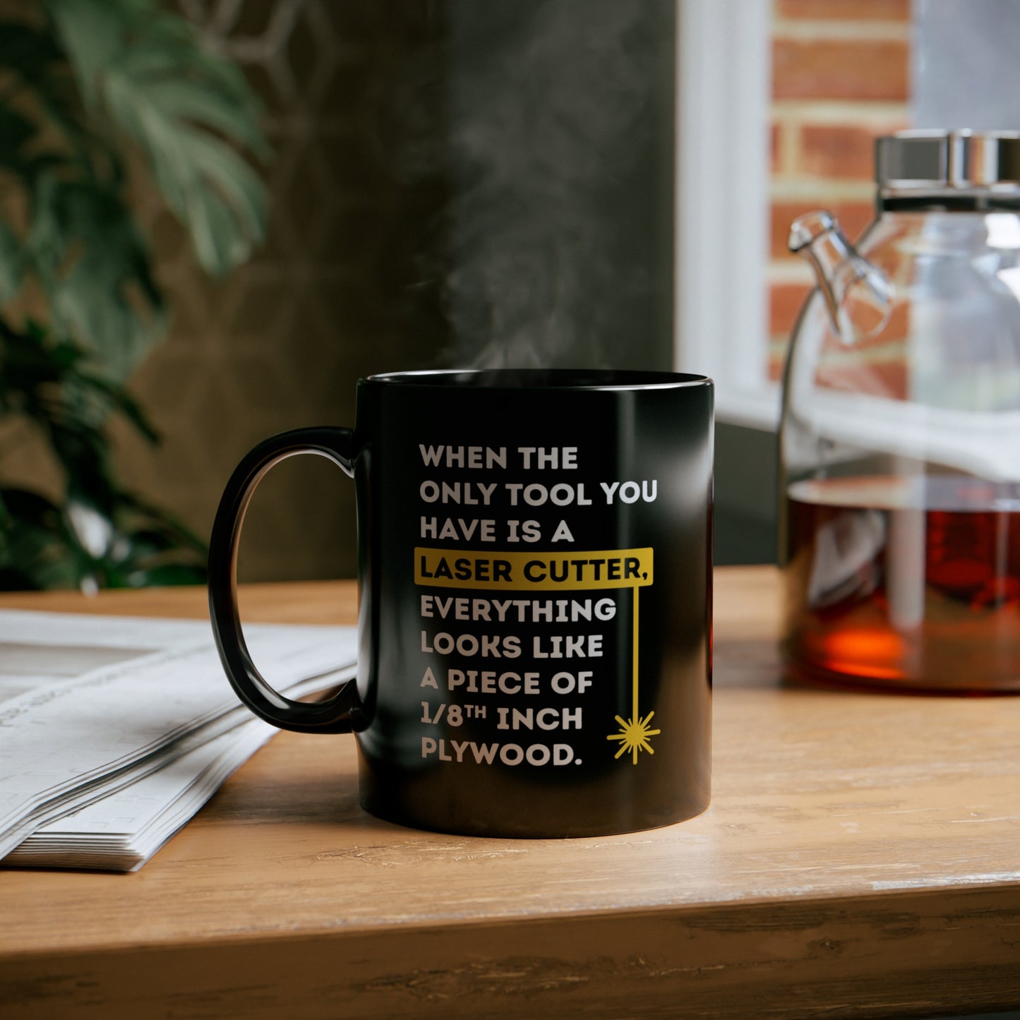 "Only Tool is a Laser" Ceramic Mug
