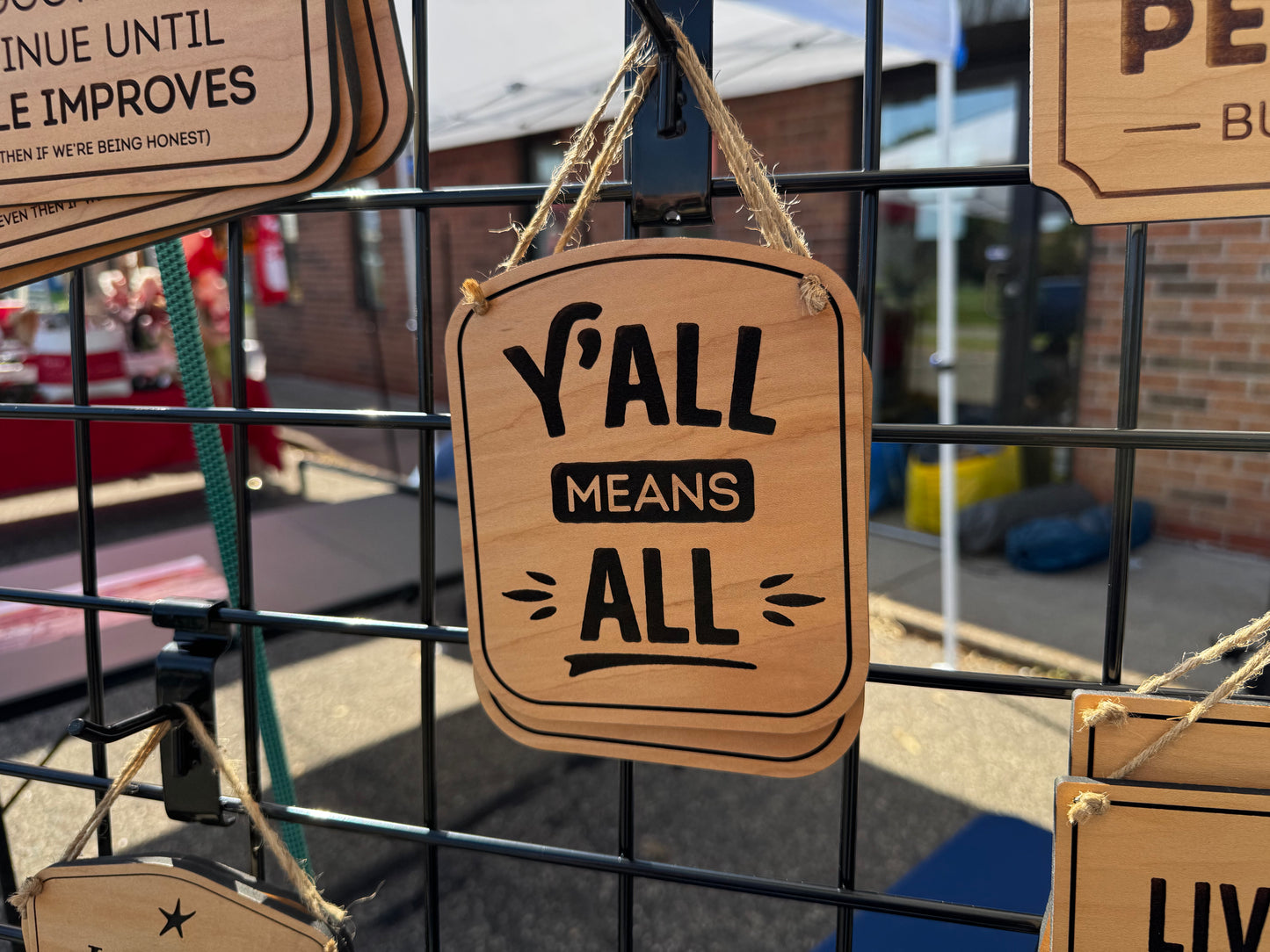 Y'all Means All Wooden Sign