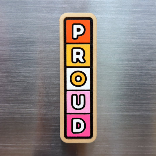 Lesbian Vertical PROUD Painted Magnet