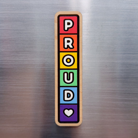 Vertical "PROUD" Painted Magnet